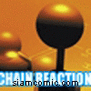 The Chain Reactor